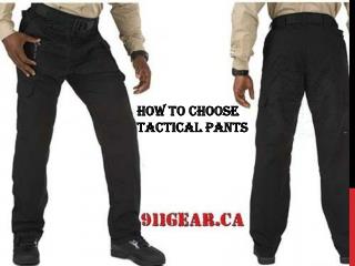 How to Choose Tactical Pants?