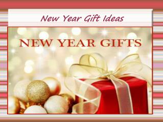 New Year Gift Ideas