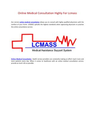 Online Medical Consultation Highly For Lcmass