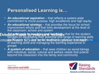 Personalised Learning is…