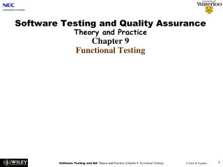 Software Testing and Quality Assurance Theory and Practice Chapter 9 Functional Testing