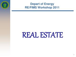 Depart of Energy RE/FIMS Workshop 2011