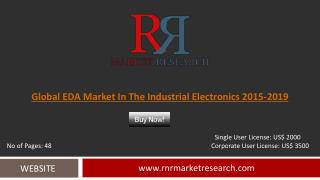 Industrial Electronics EDA Market 2015-2019 Global Outlook Report