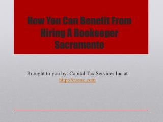 How You Can Benefit From Hiring A Bookeeper Sacramento