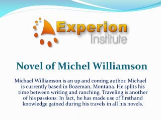 Novel of Michel Williamson