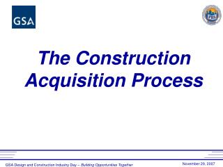 The Construction Acquisition Process