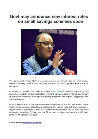Govt may announce new interest rates on small savings schemes soon