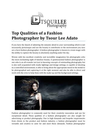 Top Qualities of a Fashion Photographer by Tsour Lee Adato