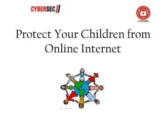 Protect Your Children from Online Internet