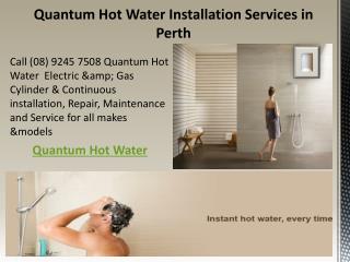 Quantum Hot Water System Installation Services in Perth