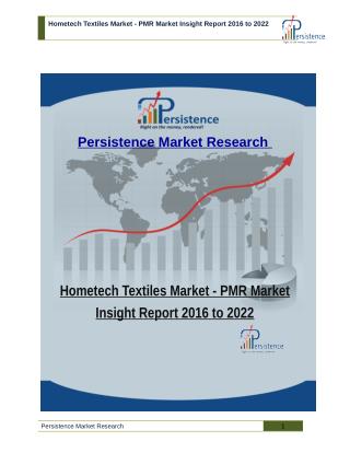 Hometech Textiles Market - PMR Market Insight Report 2016 to 2022