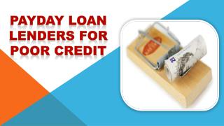 Payday Loan Lenders for Poor Credit