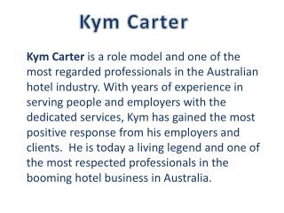 Kym Carter General Manager Watermark Hotel Group