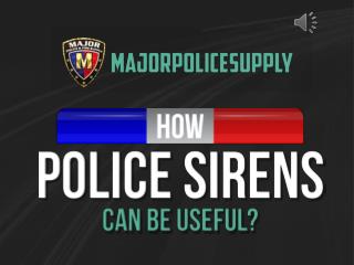Police Car Sirens - Major Police Supply