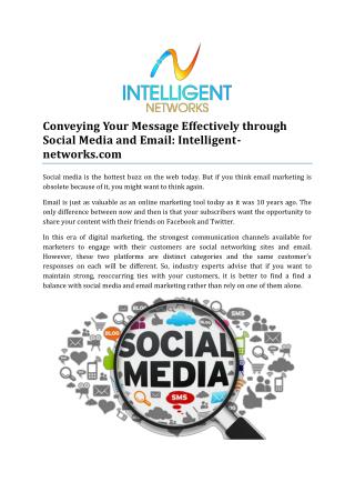 Conveying Your Message Effectively through Social Media and Email: Intelligent-networks.com