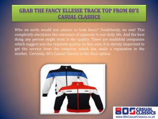 Grab the Fancy Ellesse Track Top from 80’s Casual Classics