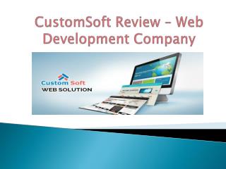 CustomSoft Review-Web Development company