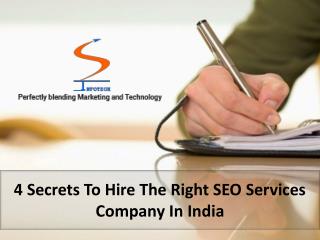 4 Secrets to Hire the Right SEO Services Company in India