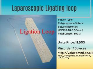 Laparoscopic Ligating Loop
