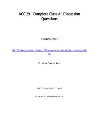 ACC 291 Complete Class All Discussion Questions