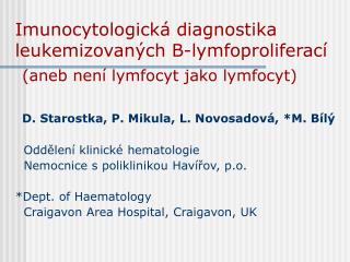 Imunocytologická diagnostika leukemizovaných B-lymfoproliferací