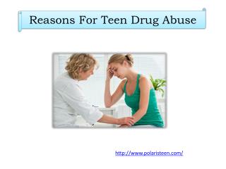 Reasons For Teen Drug Abuse