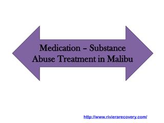 Medication – Substance Abuse Treatment in Malibu