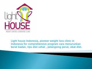 LightHOUSE Indonesia - The Best Weight Loss Clinic in Indonesia