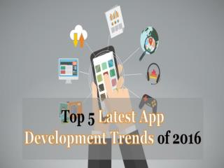 Read How the App Development Trends are Going to Change in 2016