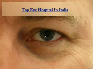 Top eye hospital in India
