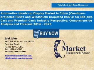 China Automotive Heads-up Display Market is Expected to Reach 2,869.0 Million in 2020