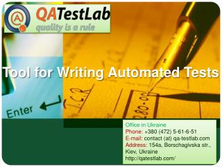 Tool for Writing Automated Tests