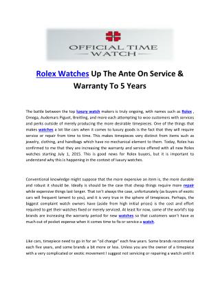 Rolex Watches Up The Ante On Service & Warranty To 5 Years
