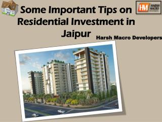 Some Important Tips on Residential Investment in Jaipur