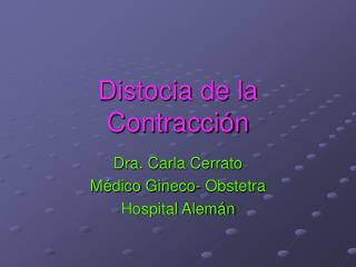 Distocia de la Contracción