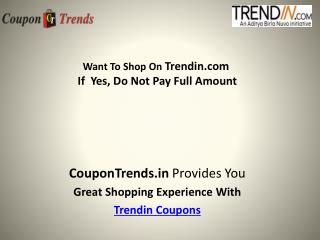 Trendin coupons