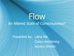 Flow An Altered State of Consciousness