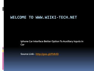 Iphone Car Interface Better Option To Auxiliary Inputs in Car