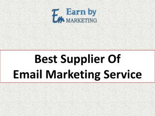 E-mail Marketing Company at lowest price Noida India-earnbymarketing.com