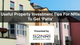 Useful Property Investment Tips For NRIs To Get Patta