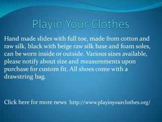 www.playinyourclothes.org