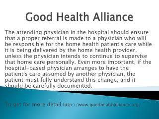 www.goodhealthalliance.org