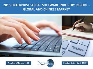 Global Enterprise Social Software Industry Size & Share 2016