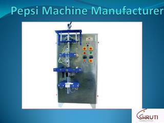 Pepsi Machine Manufacturer