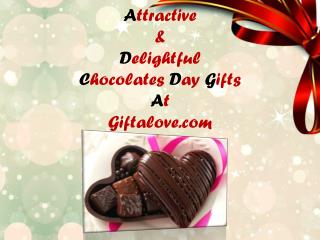 Attractive & Delightful Chocolates Day Gifts at Giftalove.com!