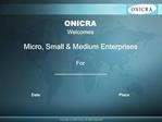 ONICRA Welcomes Micro, Small Medium Enterprises For _____________ Date Place