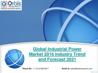 Global Industrial Power Market Study 2016-2021 - Orbis Research