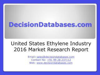 Ethylene Market Analysis 2016 Development Trends