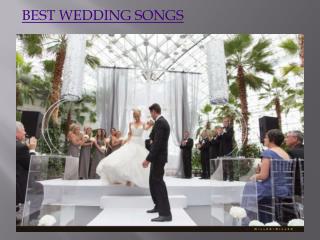 Best Wedding Songs