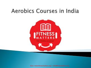 Aerobics Courses in India